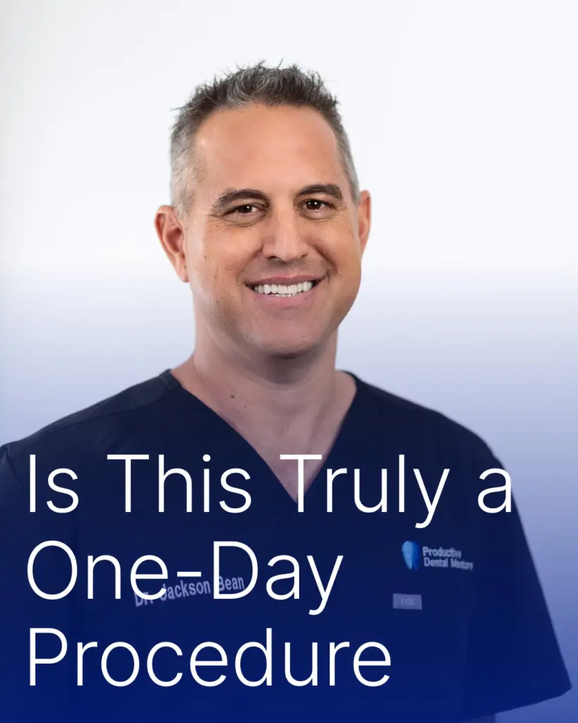 Is This Truly A One Day Procedure? | Complete Dental Care