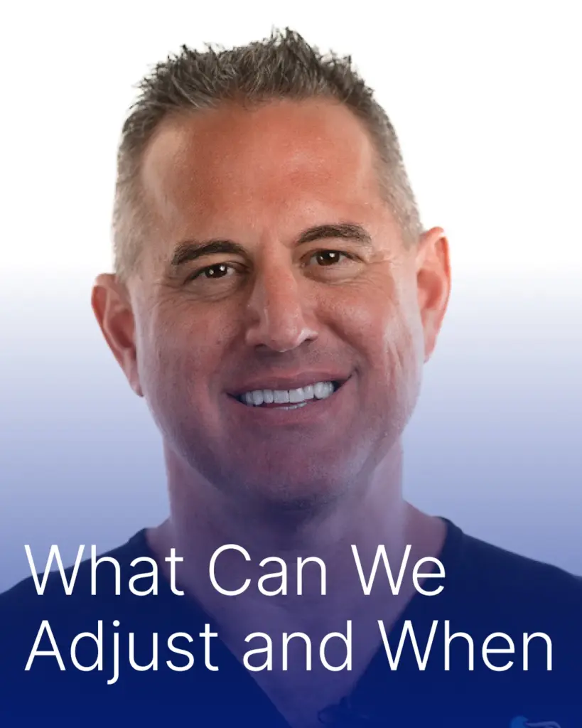 What Can We Adjust & When? | Complete Dental Care