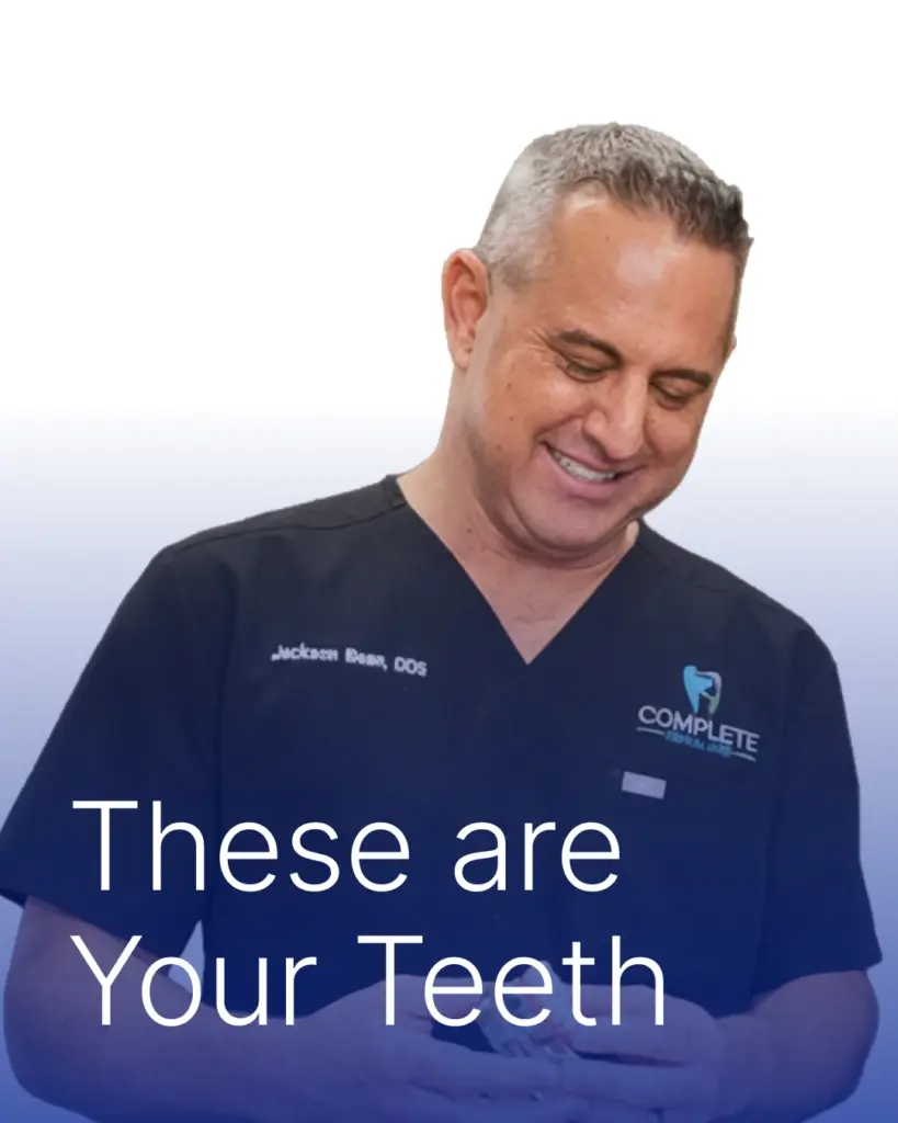 These Are Your Teeth | Complete Dental Care