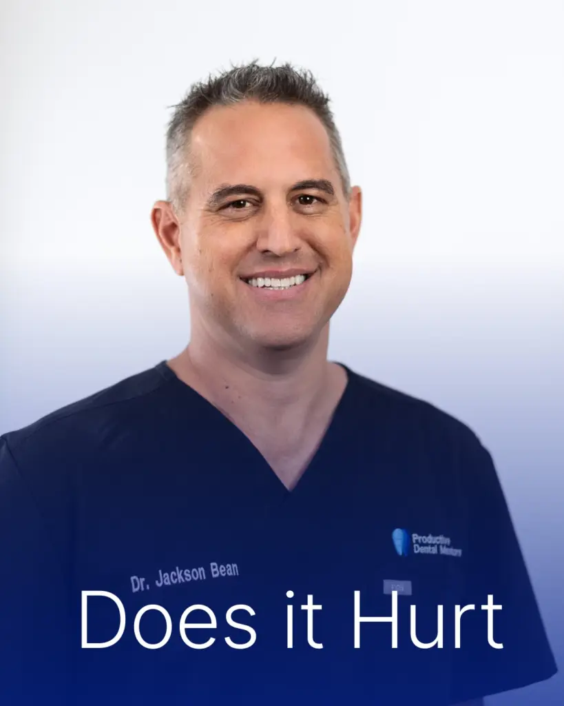 Does it Hurt? Complete Dental Care