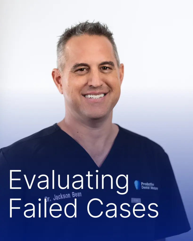 Evaluating Failed Cases | Complete Dental Care