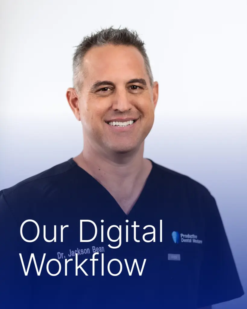Our Digital Work Flow | Complete Dental Care
