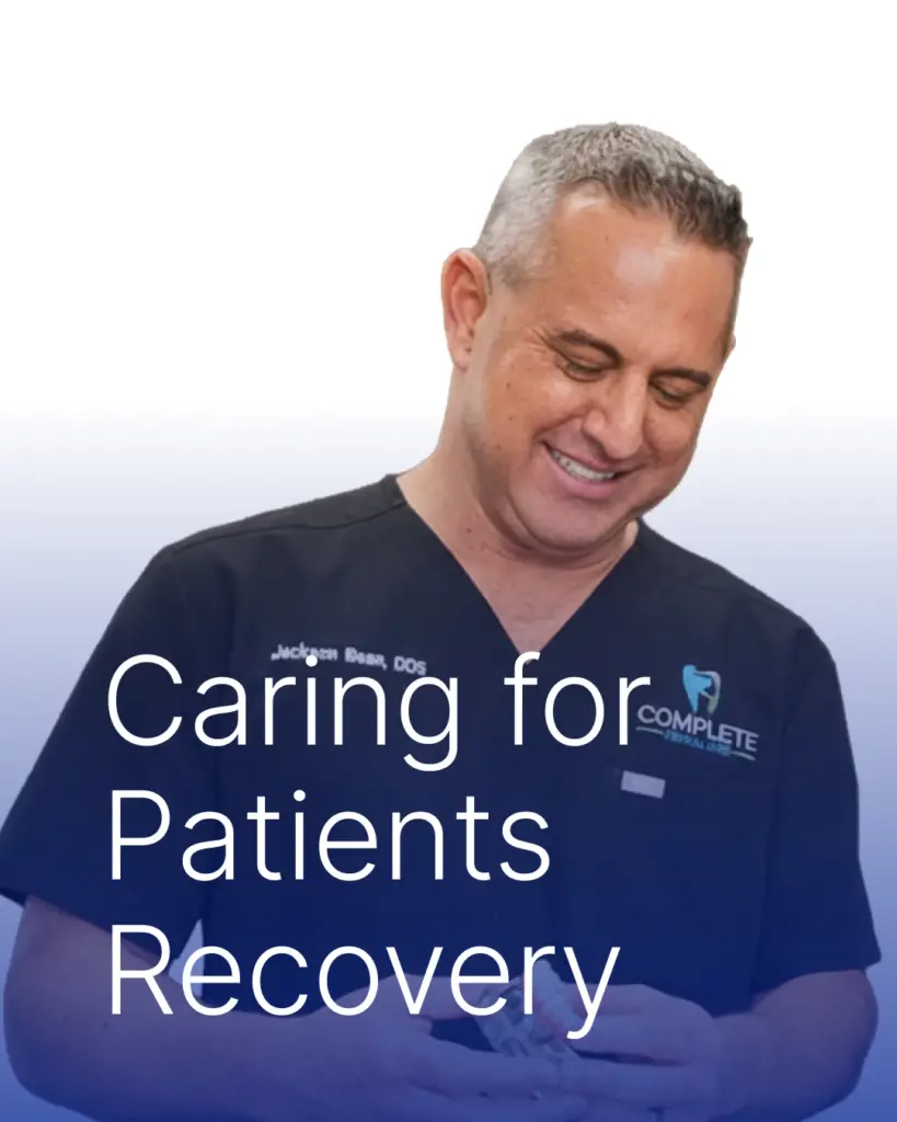 How We Support Patients During Recovery | Complete Dental Care