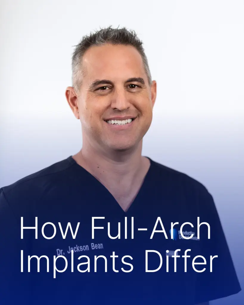 How Full Arch Implants Differ | Complete Dental Care