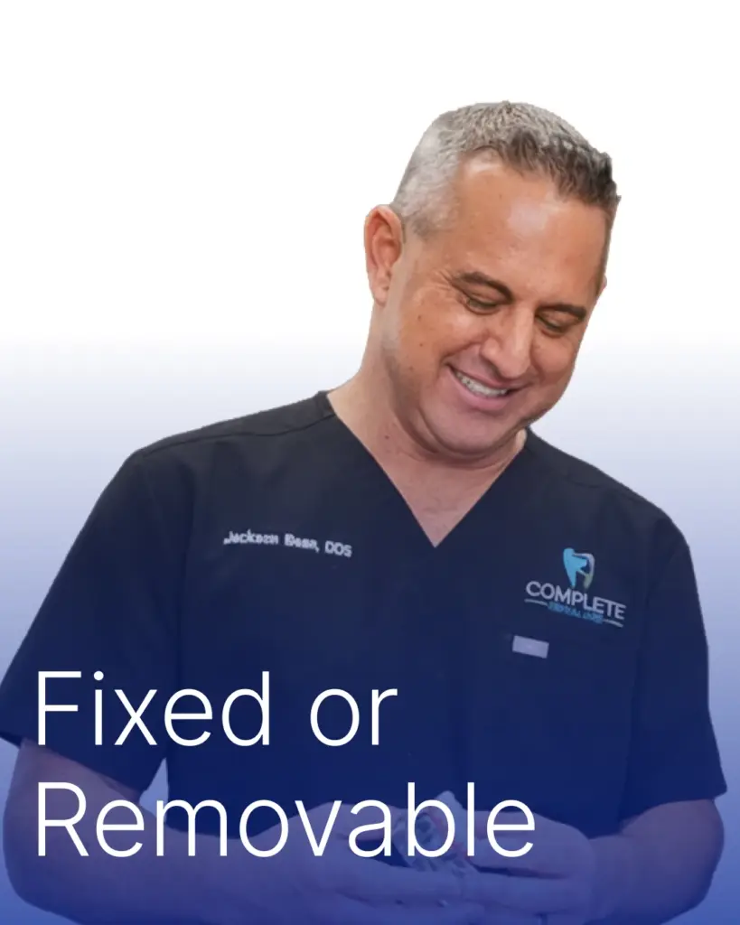 Fixed or Removable? | Complete Dental Care