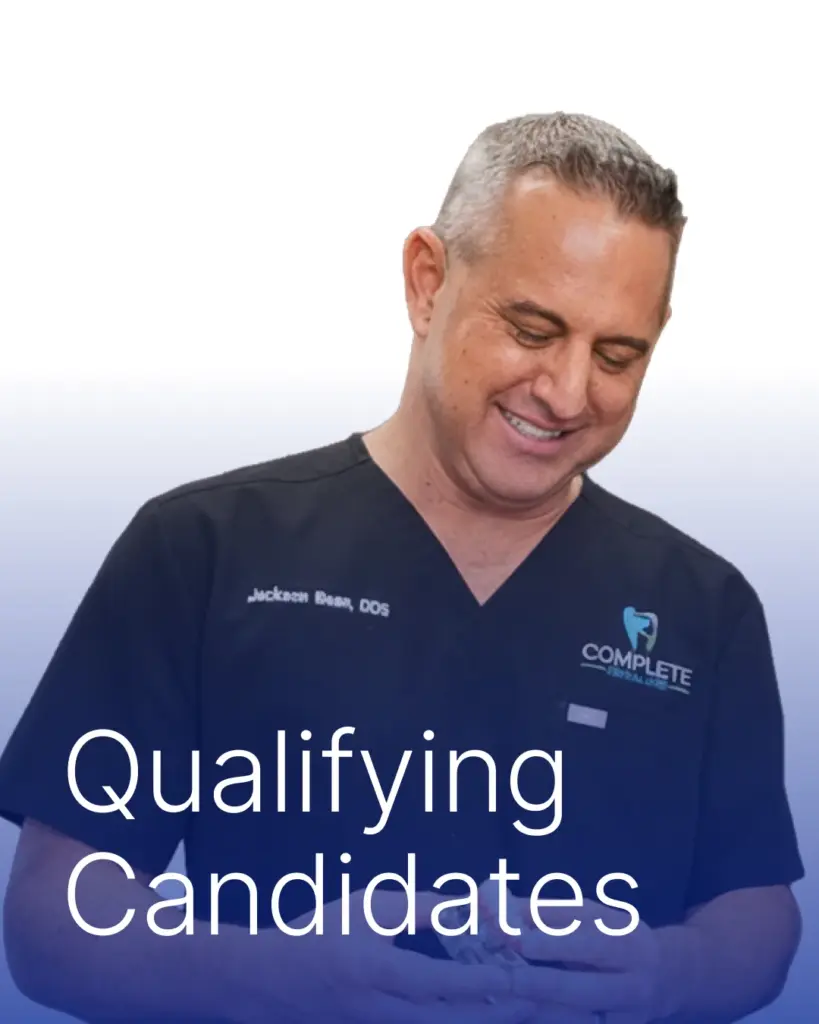 Is Everyone a Candidate? | Complete Dental Care